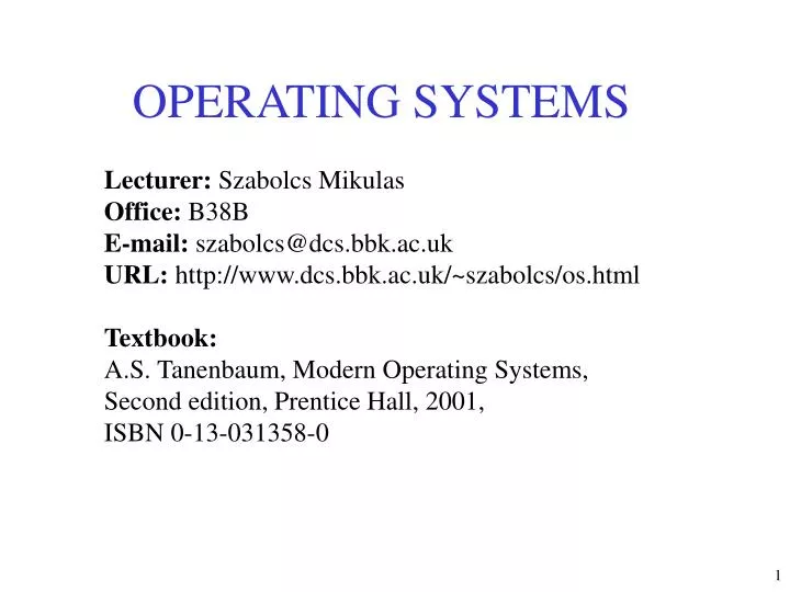 PPT - OPERATING SYSTEMS PowerPoint Presentation, Free Download - ID:5831461