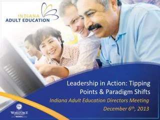 Leadership in Action: Tipping Points &amp; Paradigm Shifts