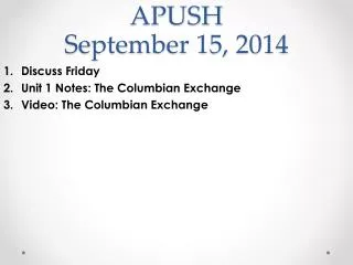 APUSH September 15, 2014