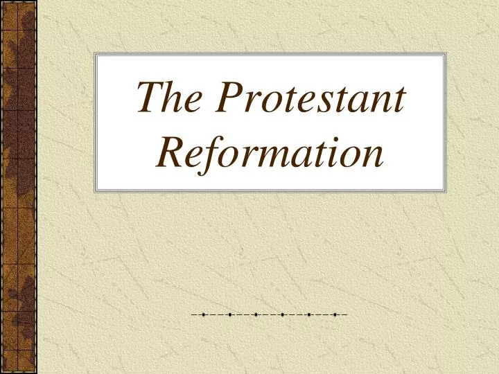 the protestant reformation