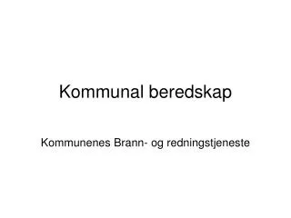 kommunal beredskap