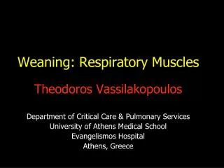 Weaning: Respiratory Muscles