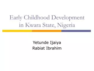 Early Childhood Development in Kwara State, Nigeria