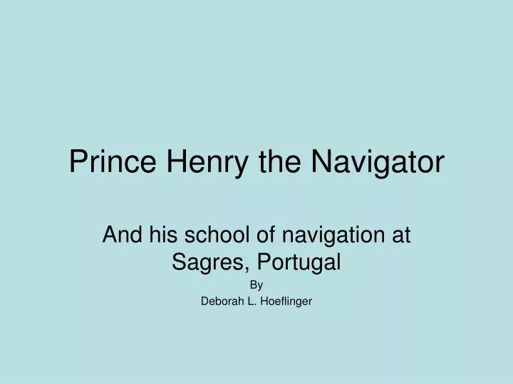 prince henry the navigator