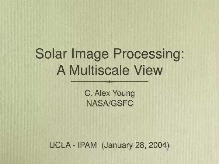 solar image processing a multiscale view