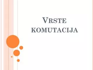 Vrste komutacija