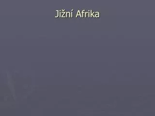 Jižní Afrika