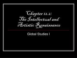 Chapter 12.2: The Intellectual and Artistic Renaissance