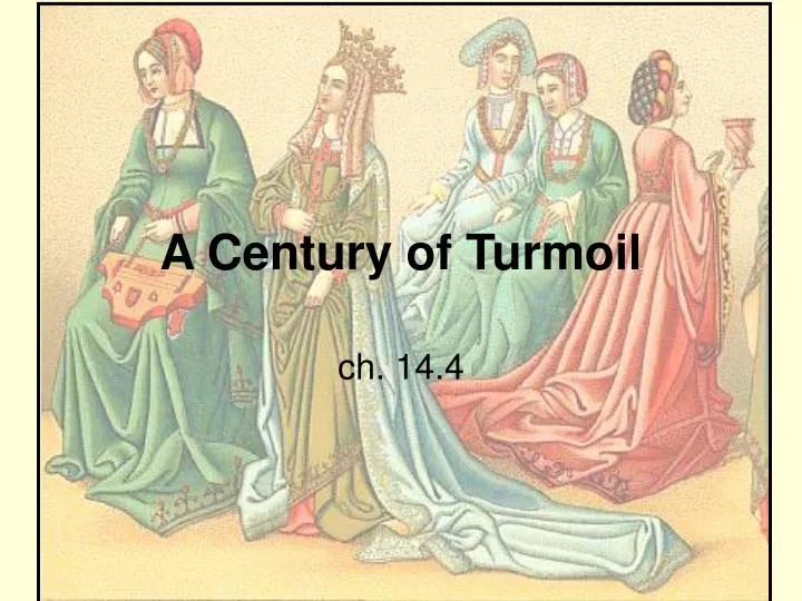 a century of turmoil