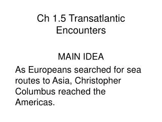 Ch 1.5 Transatlantic Encounters