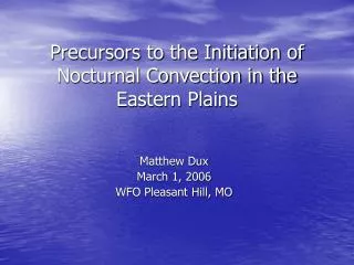 Precursors to the Initiation of Nocturnal Convection in the Eastern Plains