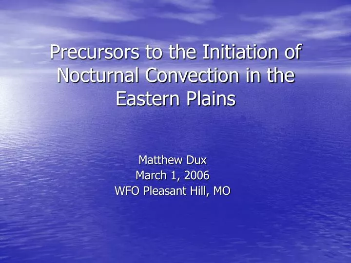 precursors to the initiation of nocturnal convection in the eastern plains
