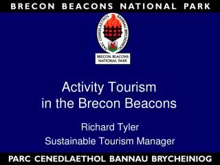 Activity Tourism in the Brecon Beacons