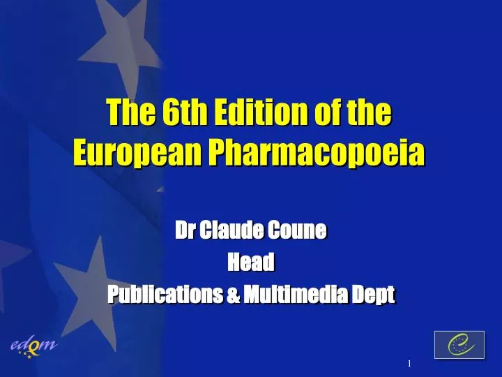 the 6th edition of the european pharmacopoeia