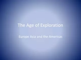 The Age of Exploration