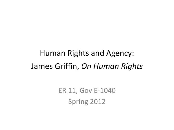 human rights and agency james griffin on human rights