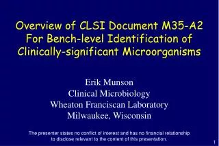 Overview of CLSI Document M35-A2 For Bench-level Identification of