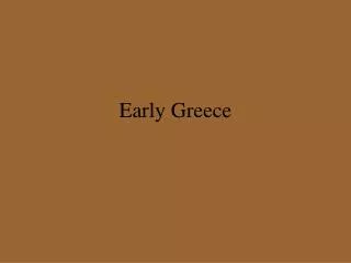 Early Greece