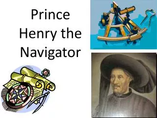 Prince Henry the Navigator