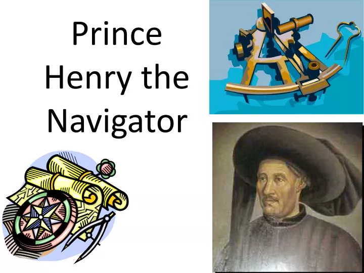 prince henry the navigator