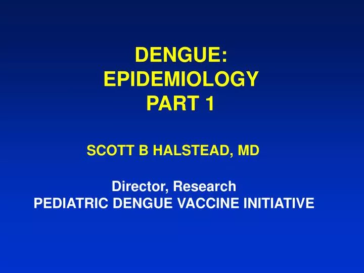 dengue epidemiology part 1