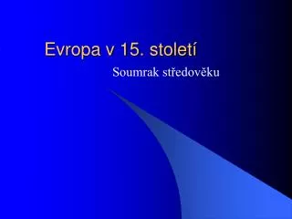evropa v 15 stolet