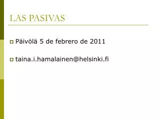 las pasivas