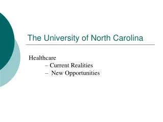 The University of North Carolina