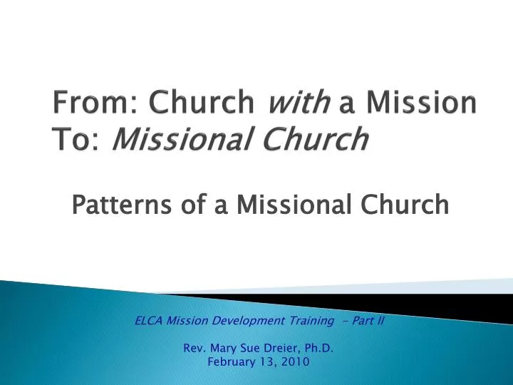 from church with a mission to missional church