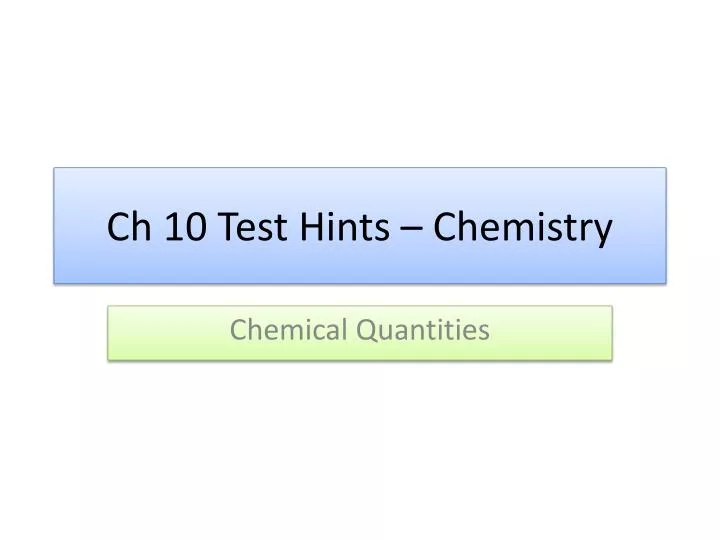 ch 10 test hints chemistry