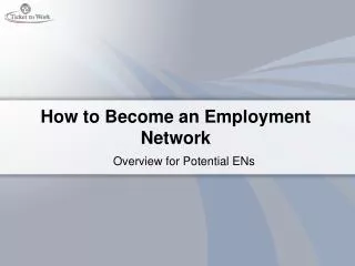 How to Become an Employment Network
