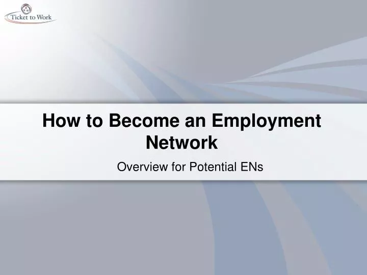 how to become an employment network