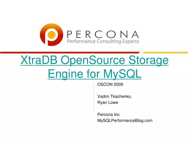 xtradb opensource storage engine for mysql