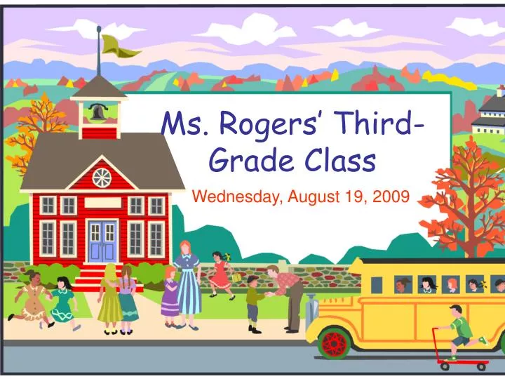 ms rogers third grade class