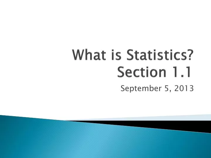what is statistics section 1 1