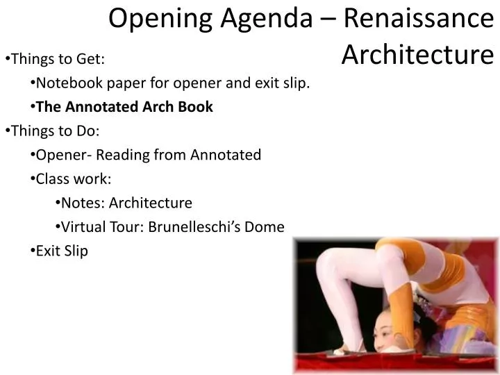 opening agenda renaissance architecture