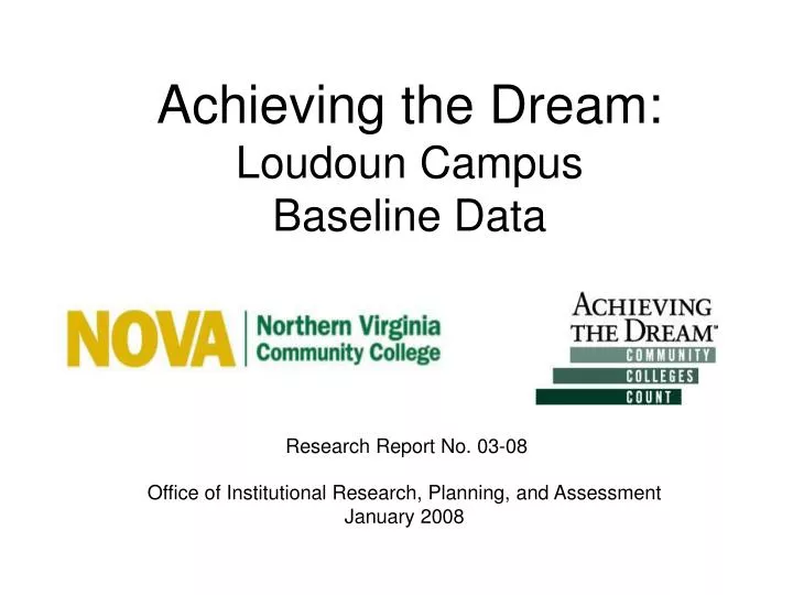 achieving the dream loudoun campus baseline data