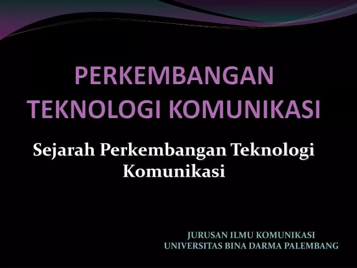 perkembangan teknologi komunikasi