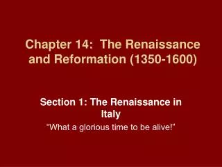 Chapter 14: The Renaissance and Reformation (1350-1600)