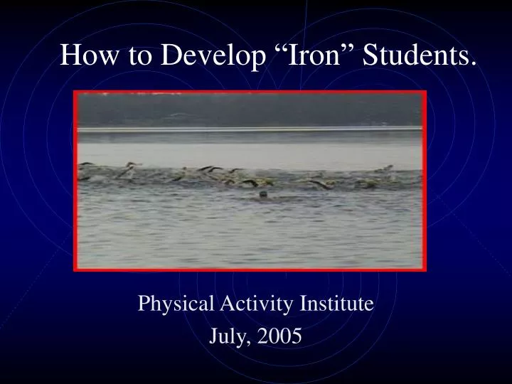 how to develop iron students