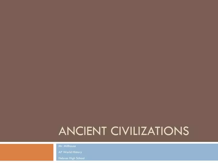 ancient civilizations