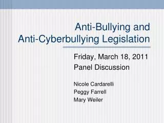 Anti-Bullying and Anti-Cyberbullying Legislation