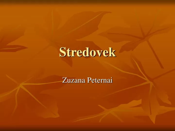 stredovek