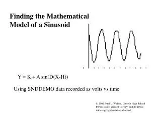 Finding the Mathematical Model of a Sinusoid