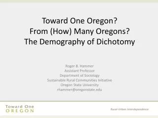 Toward One Oregon? From (How) Many Oregons? The Demography of Dichotomy