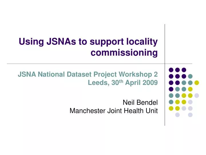 using jsnas to support locality commissioning