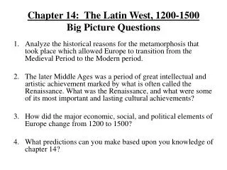Chapter 14: The Latin West, 1200-1500 Big Picture Questions
