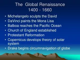 The Global Renaissance 1400 - 1660