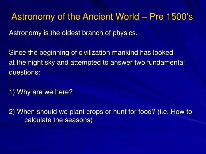 astronomy of the ancient world pre 1500 s