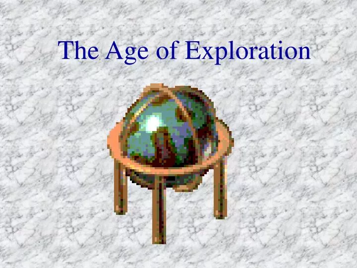 the age of exploration